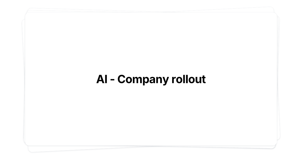 Thumbnail of AI - Company rollout